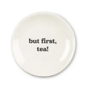 But First, Tea! - Pindish
