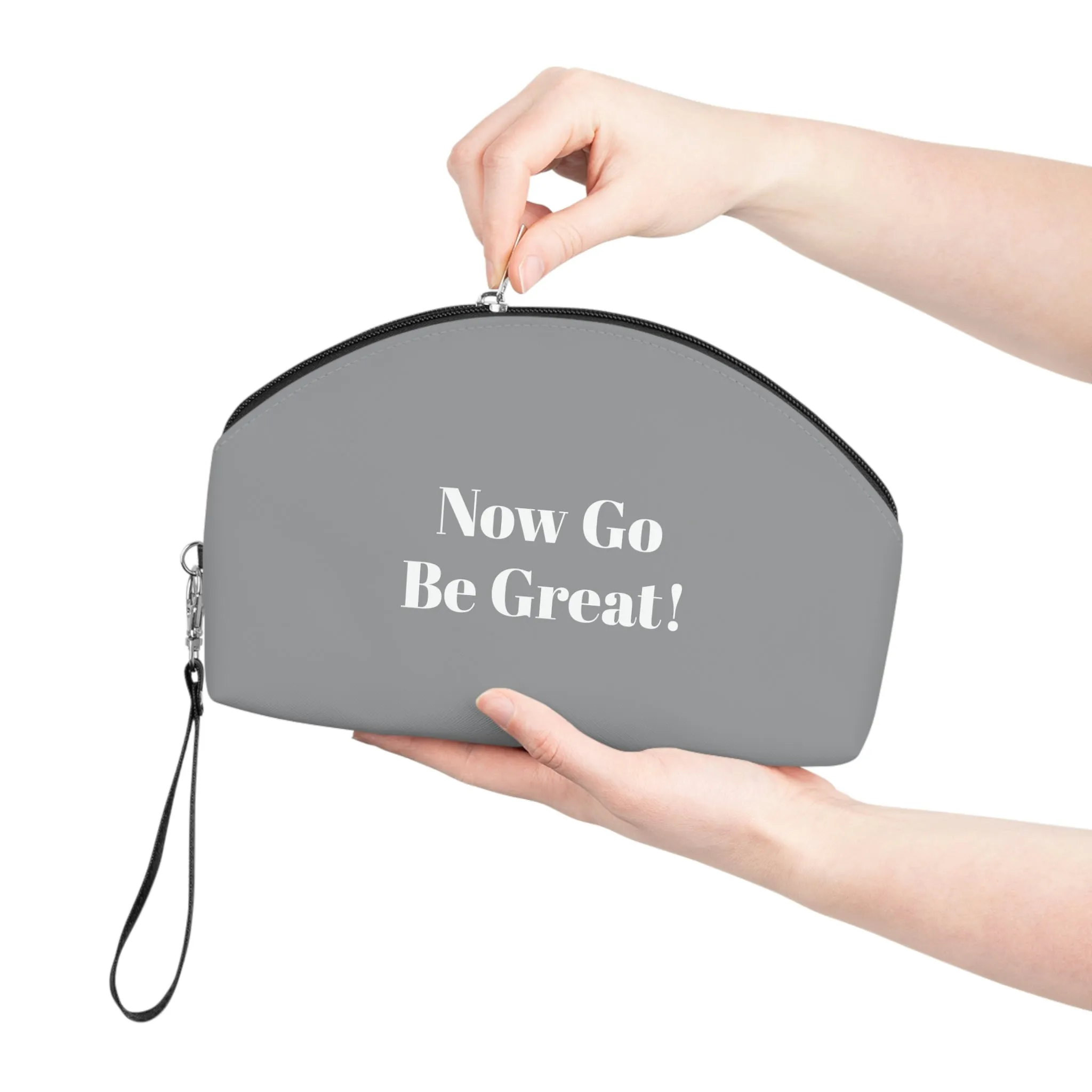 Now Go Be Great Makeup Bag