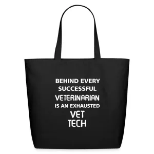 Vet Tech - Exhausted Eco-Friendly Cotton Tote